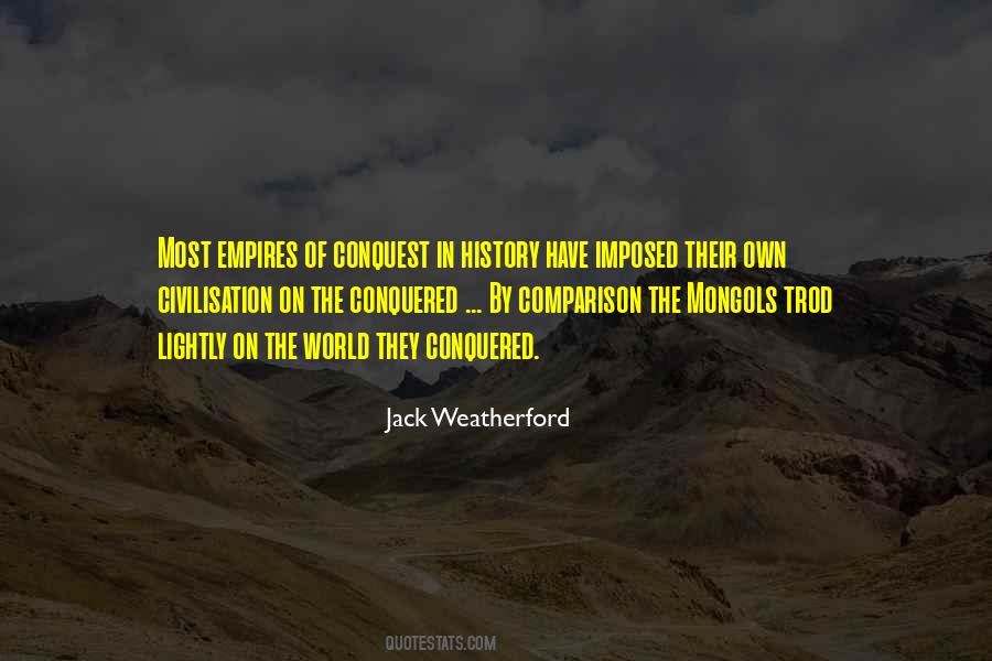 Jack Weatherford Quotes #144327