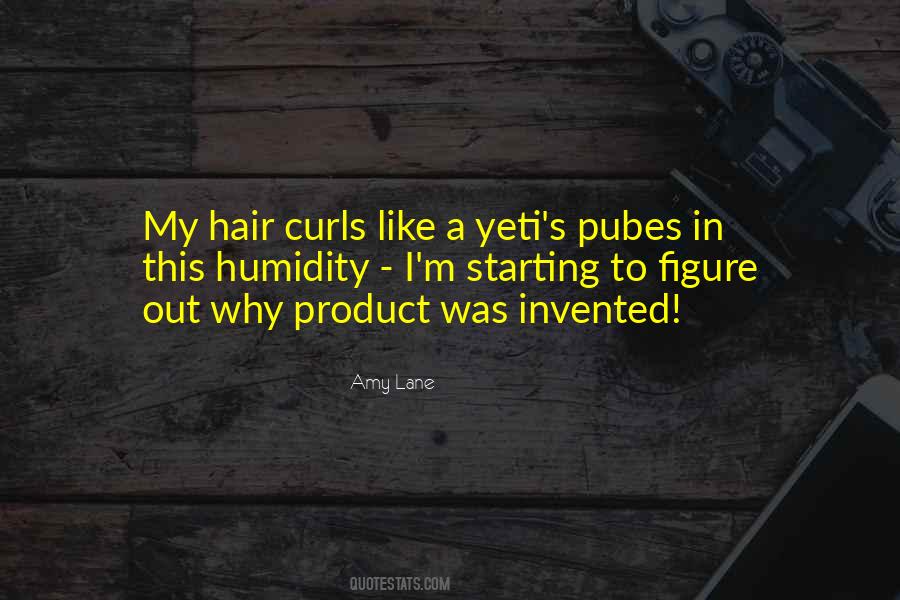 Quotes About Hair #1845556