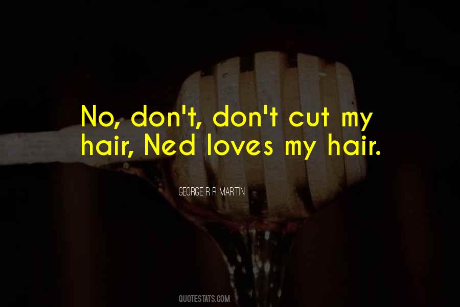 Quotes About Hair #1859850