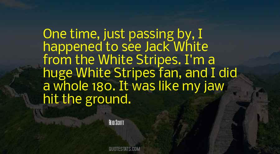 Jack White Quotes #1230712