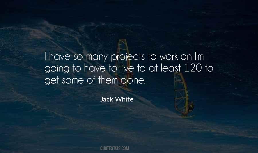 Jack White Quotes #210991