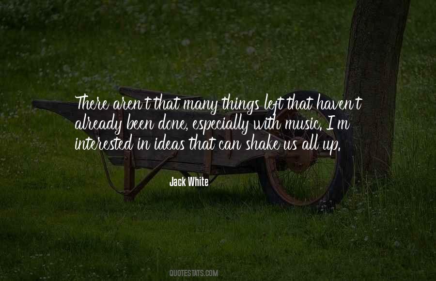 Jack White Quotes #297625