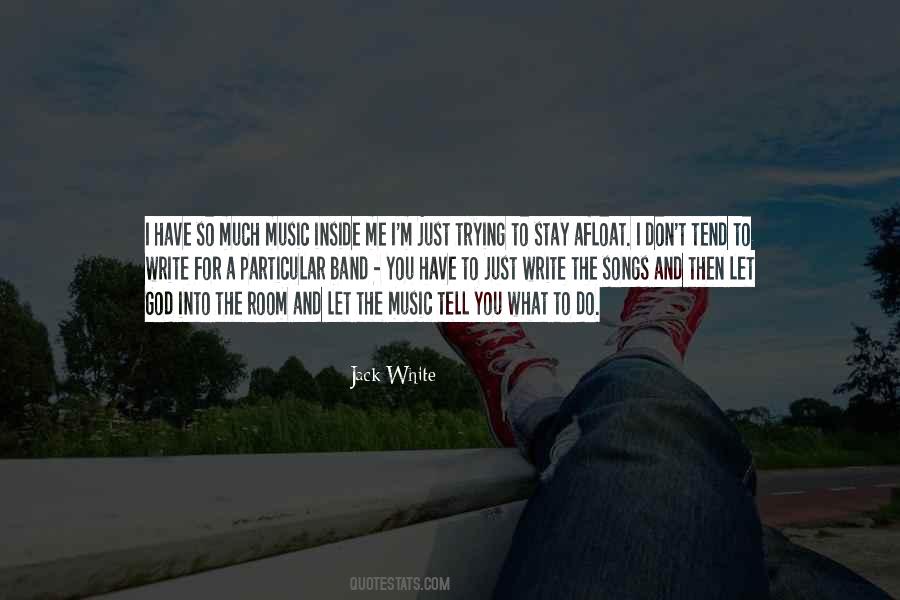 Jack White Quotes #329531