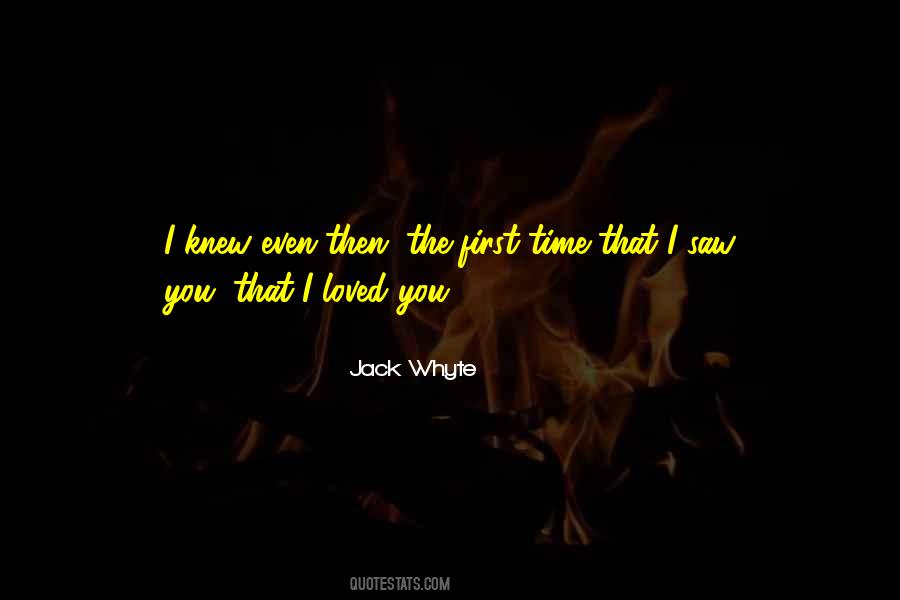 Jack Whyte Quotes #511309