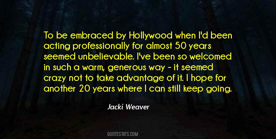 Jacki Weaver Quotes #1384605