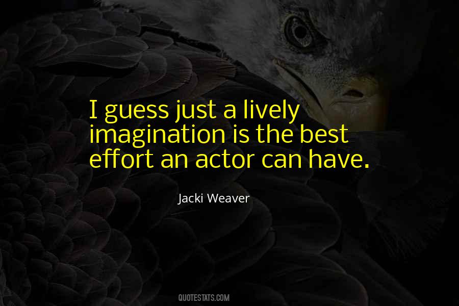 Jacki Weaver Quotes #391553