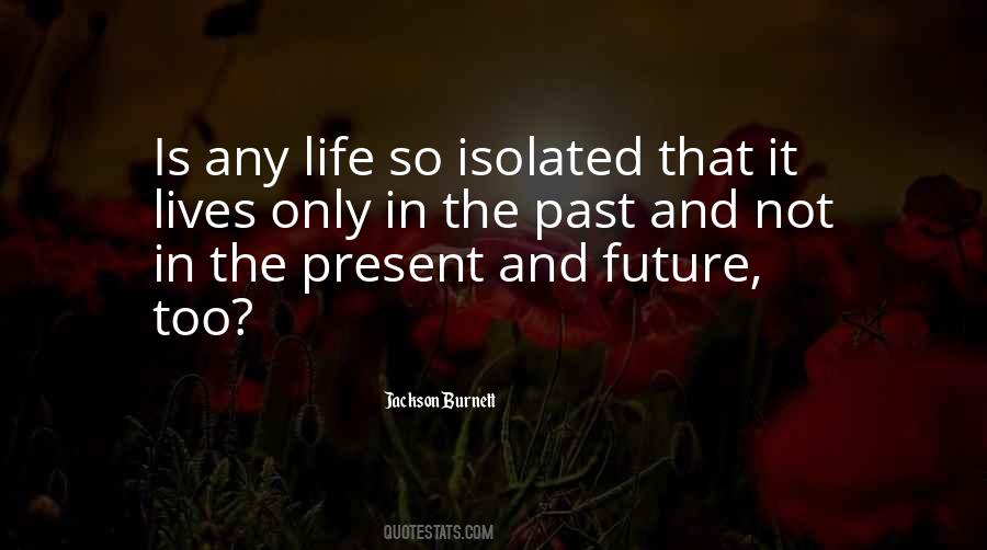 Jackson Burnett Quotes #1663434