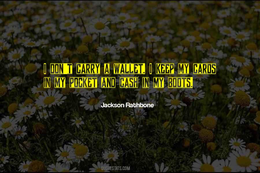 Jackson Rathbone Quotes #1204243