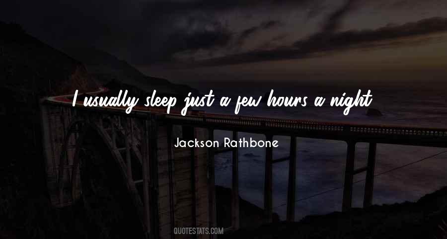 Jackson Rathbone Quotes #1235540