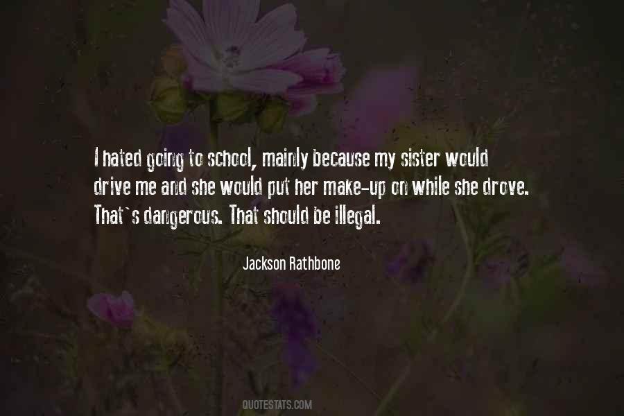 Jackson Rathbone Quotes #1584702