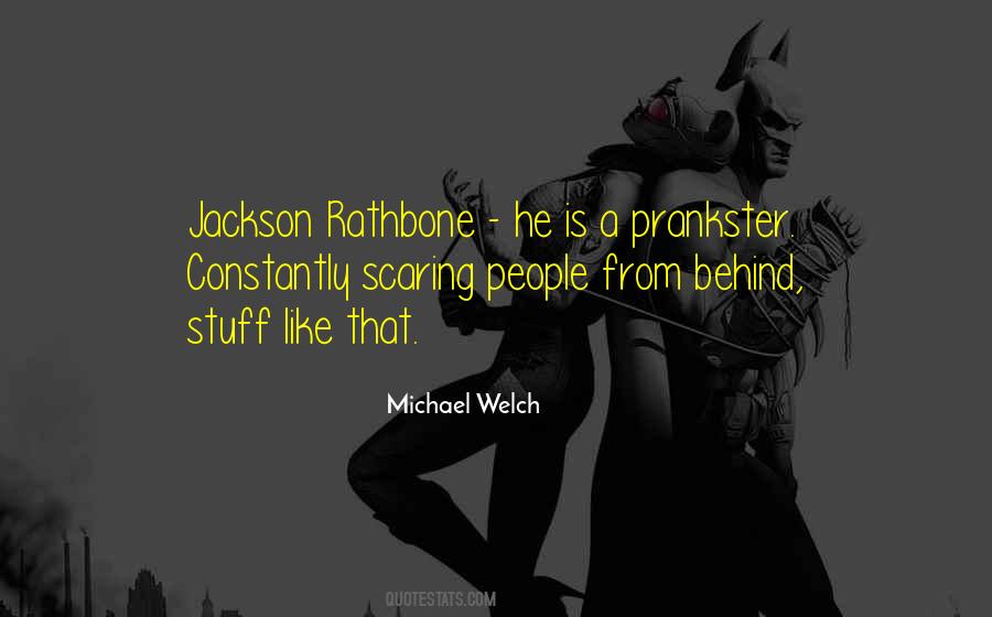 Jackson Rathbone Quotes #1634983