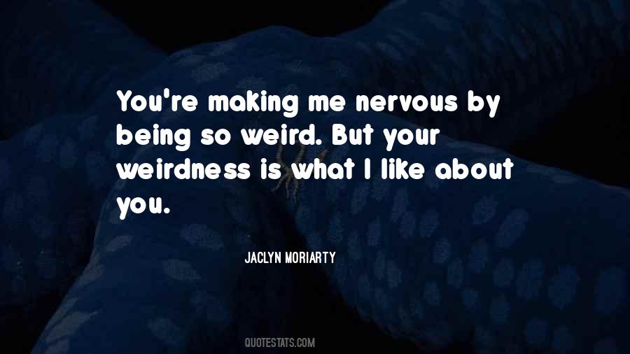 Jaclyn Moriarty Quotes #1704788