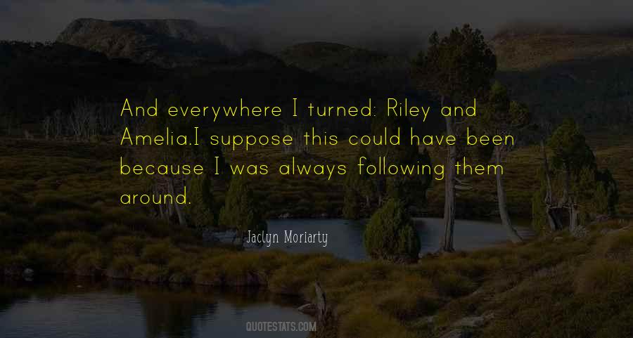 Jaclyn Moriarty Quotes #870935