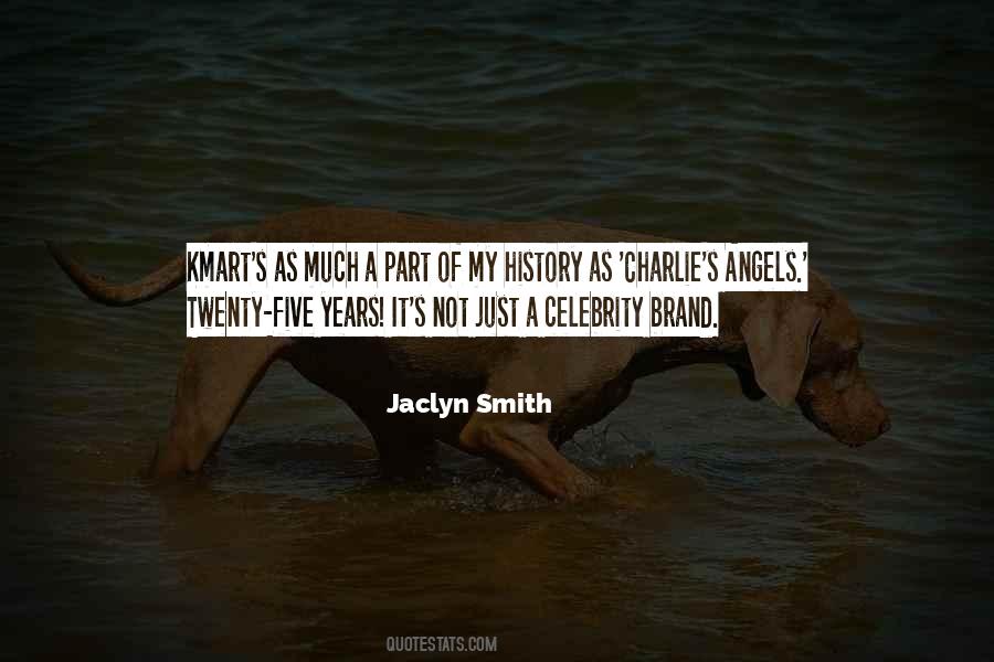 Jaclyn Smith Quotes #1347293