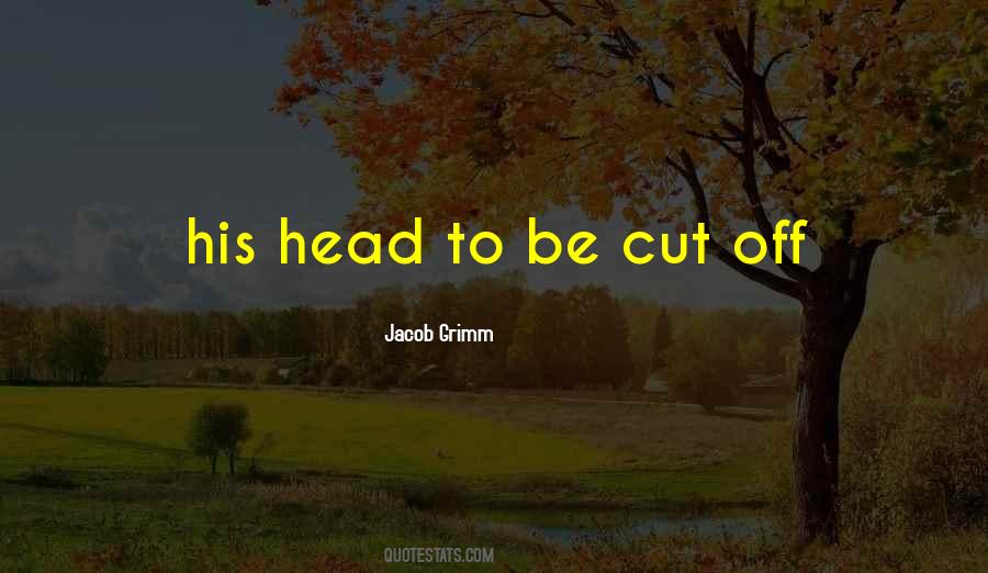 Jacob Grimm Quotes #1403459