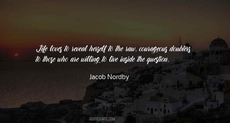 Jacob Nordby Quotes #690535