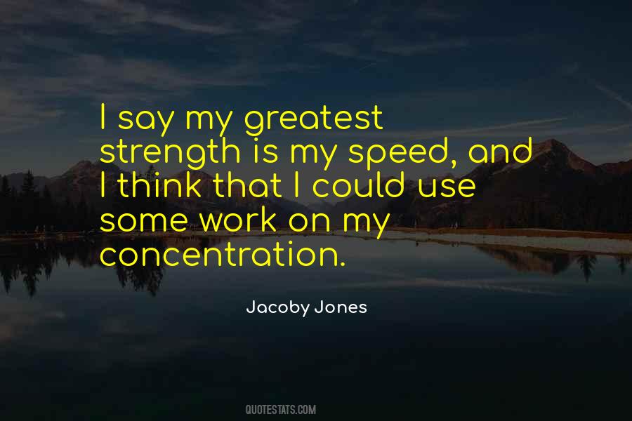 Jacoby Jones Quotes #1120539