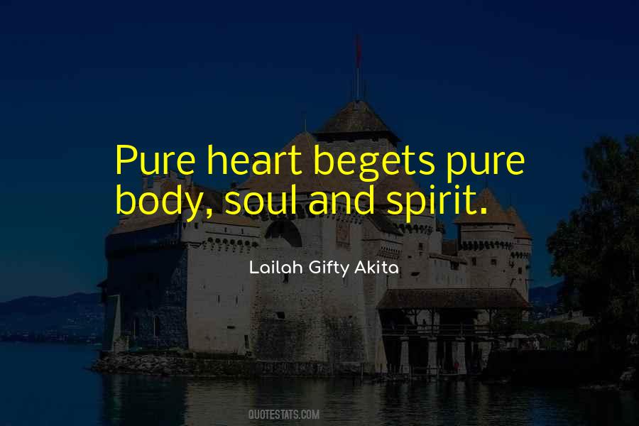 Quotes About Spirit And Soul #169648