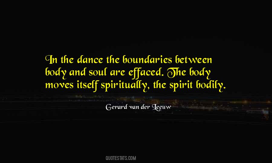Quotes About Spirit And Soul #183154