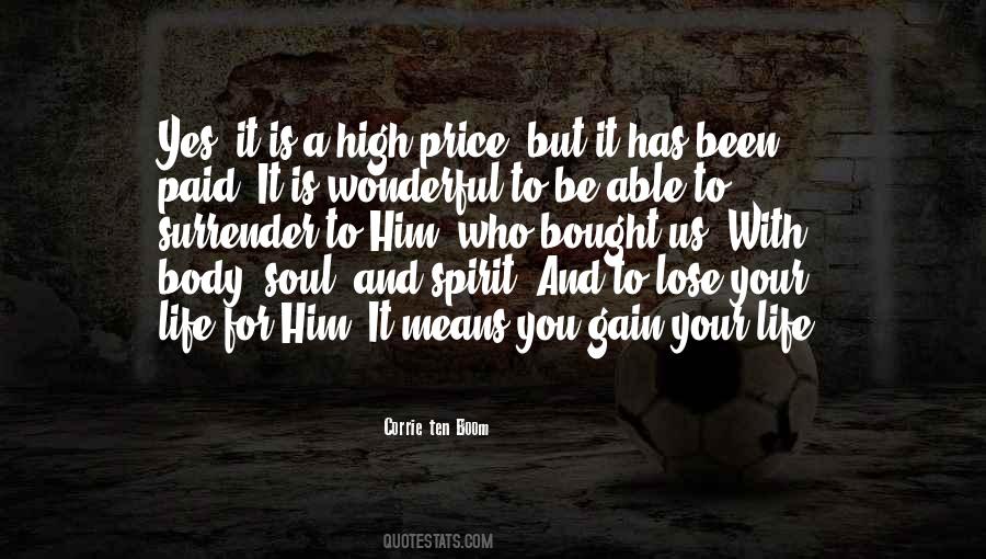 Quotes About Spirit And Soul #289387