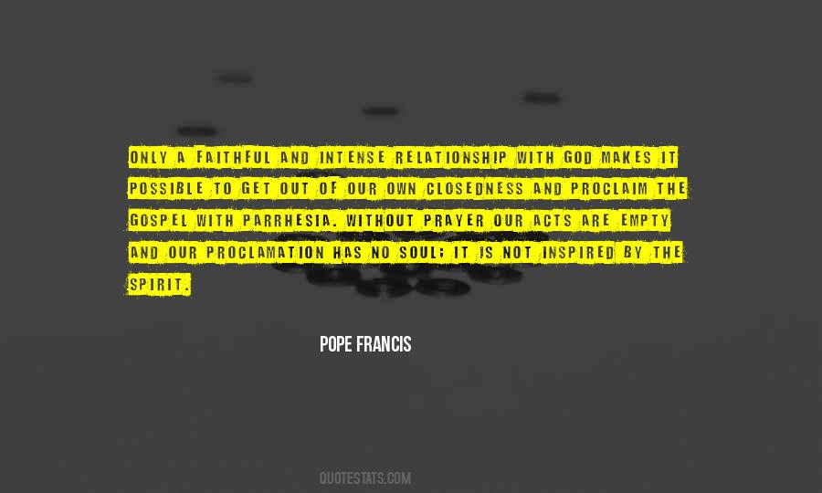 Quotes About Spirit And Soul #291200
