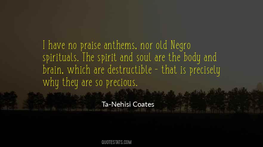 Quotes About Spirit And Soul #561592