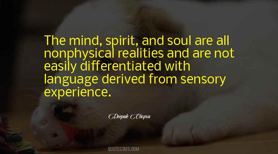 Quotes About Spirit And Soul #928192