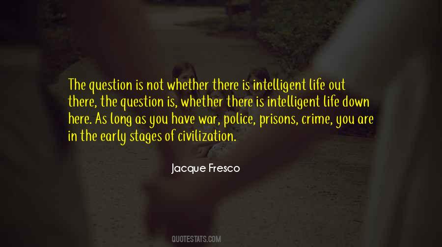 Jacque Fresco Quotes #1088435