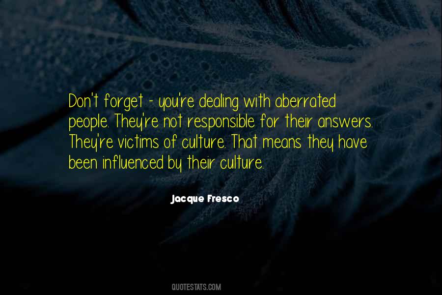 Jacque Fresco Quotes #1173887