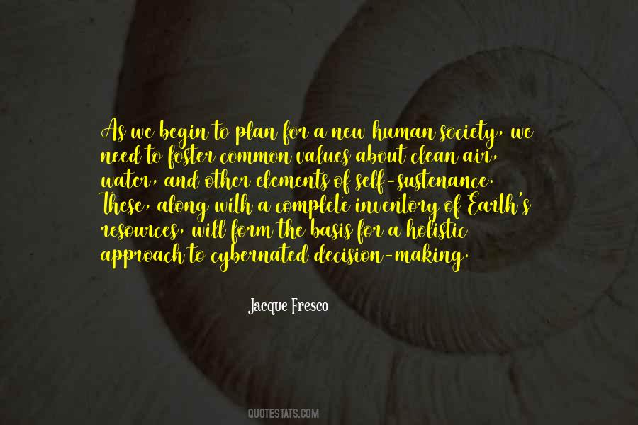 Jacque Fresco Quotes #160839