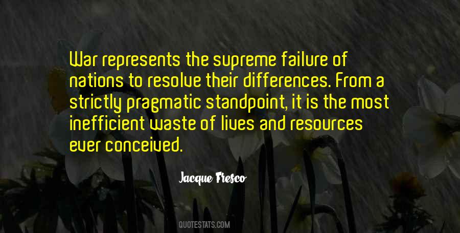 Jacque Fresco Quotes #292199