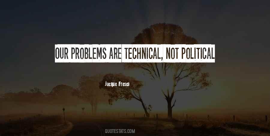 Jacque Fresco Quotes #31740