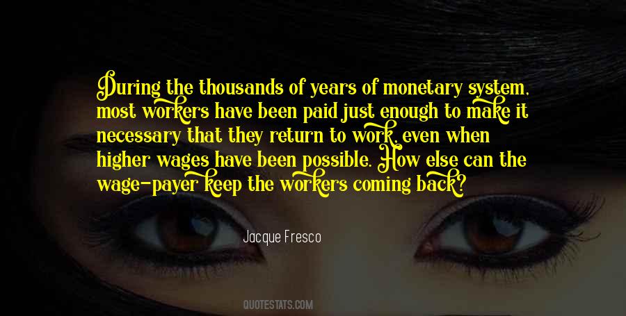 Jacque Fresco Quotes #678549