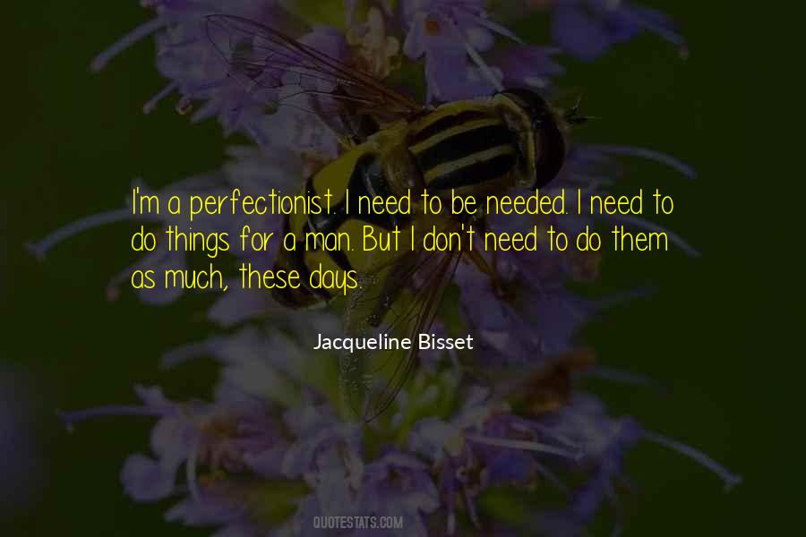 Jacqueline Bisset Quotes #1358207