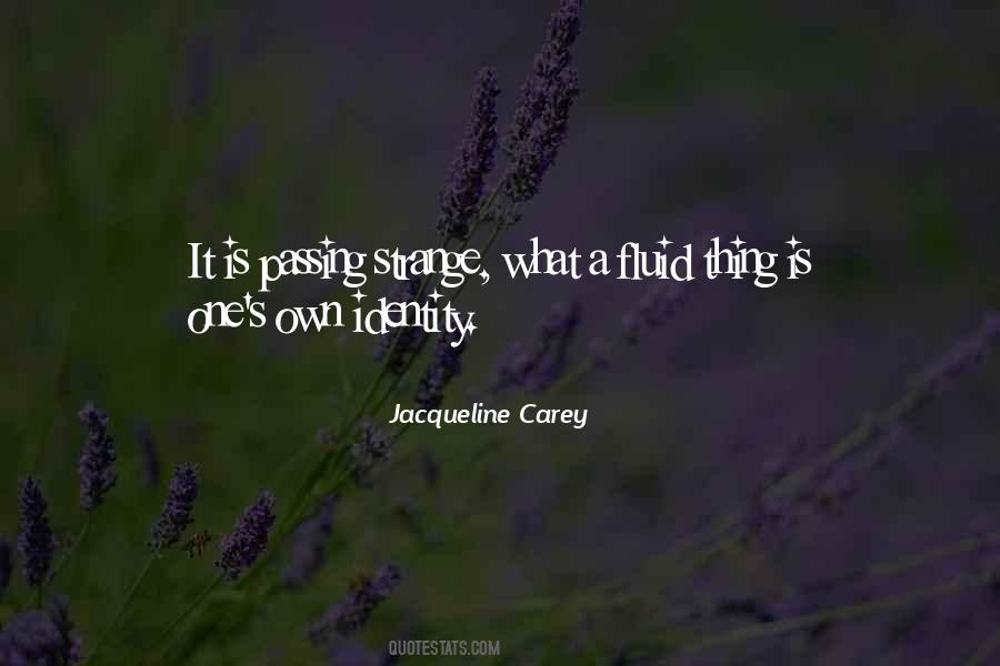 Jacqueline Carey Quotes #319547