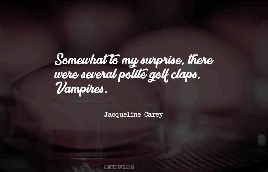 Jacqueline Carey Quotes #568003