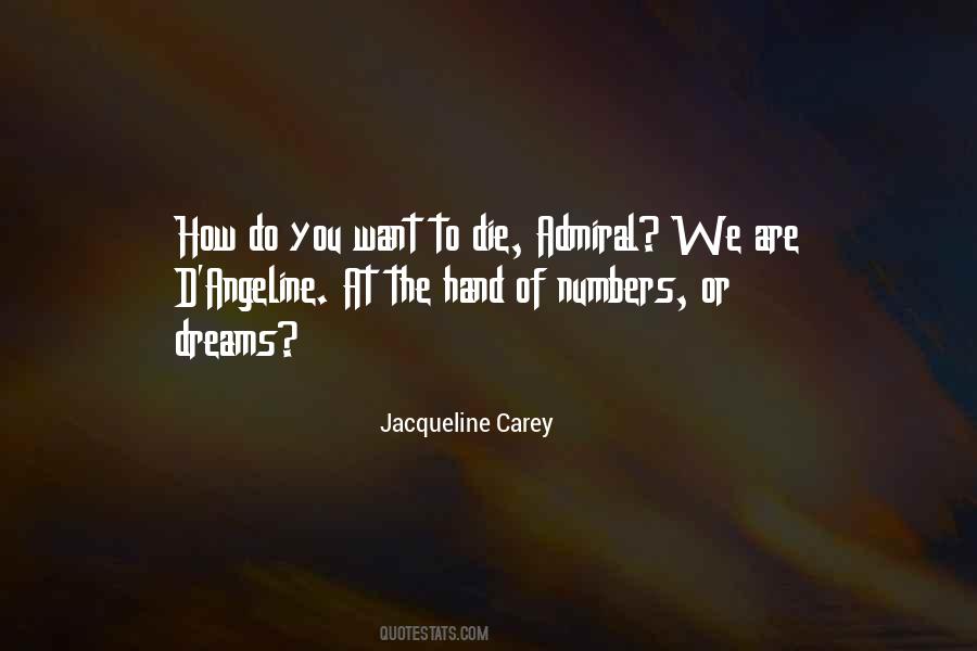 Jacqueline Carey Quotes #887877