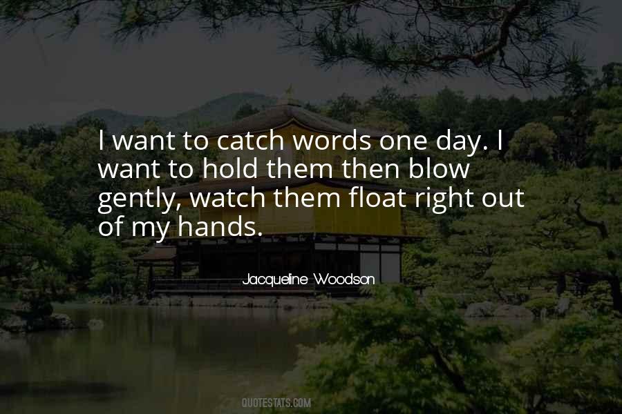 Jacqueline Woodson Quotes #1054719