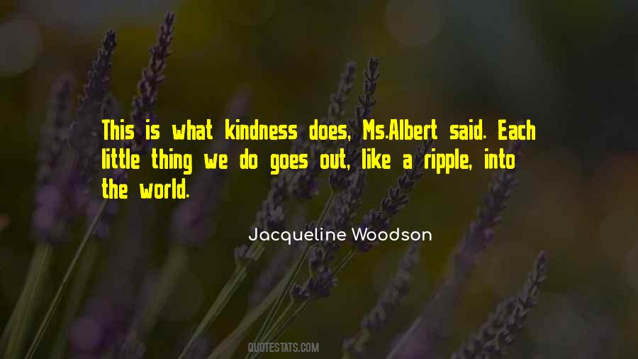 Jacqueline Woodson Quotes #1408224