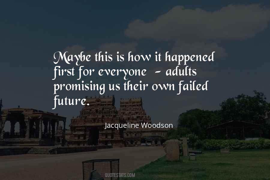 Jacqueline Woodson Quotes #292251