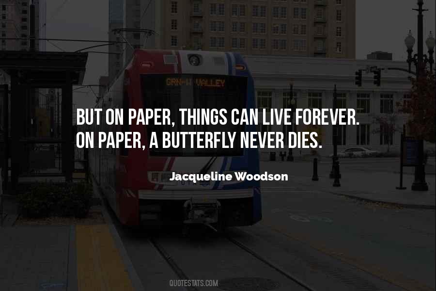 Jacqueline Woodson Quotes #403369