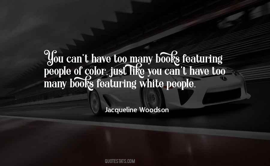Jacqueline Woodson Quotes #889313