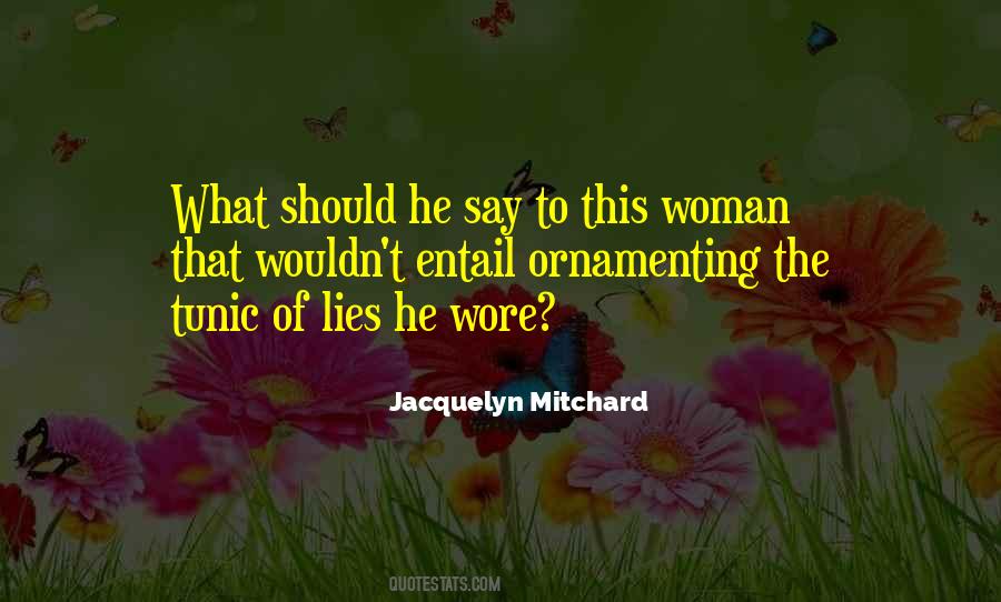 Jacquelyn Mitchard Quotes #685791