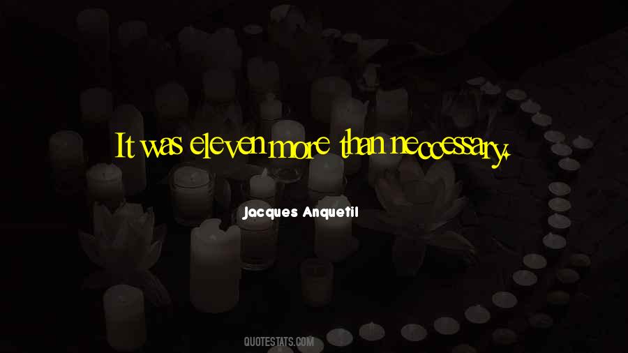 Jacques Anquetil Quotes #222366