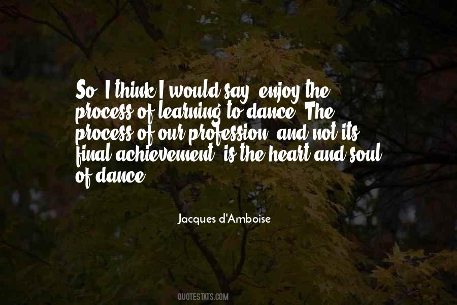 Jacques D'amboise Quotes #1827034