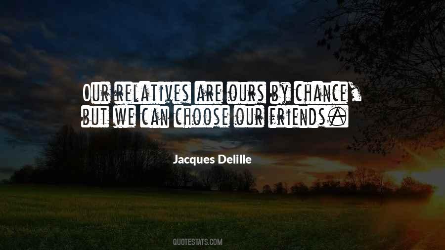 Jacques Delille Quotes #1082430