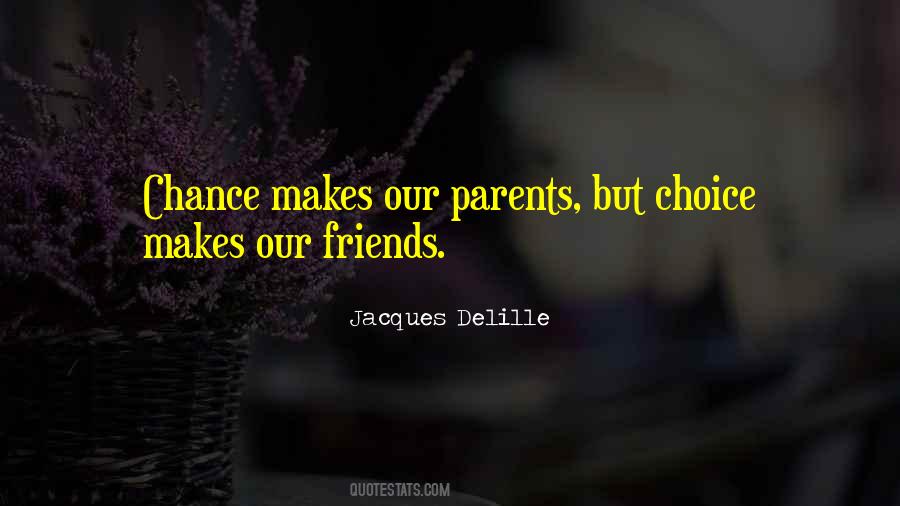 Jacques Delille Quotes #1551763