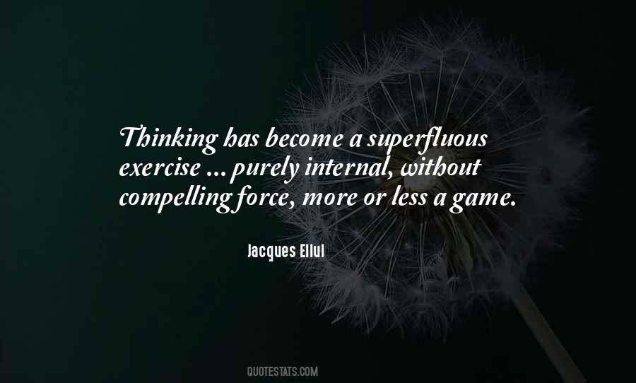 Jacques Ellul Quotes #171919