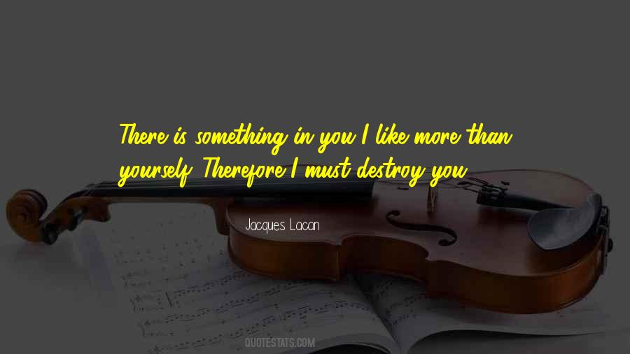 Jacques Lacan Quotes #347155