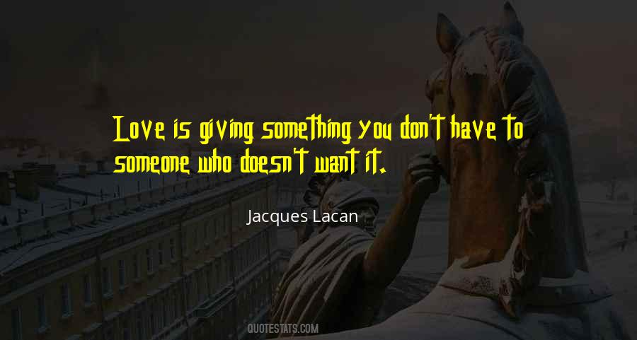 Jacques Lacan Quotes #719513